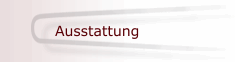 Ausstattung